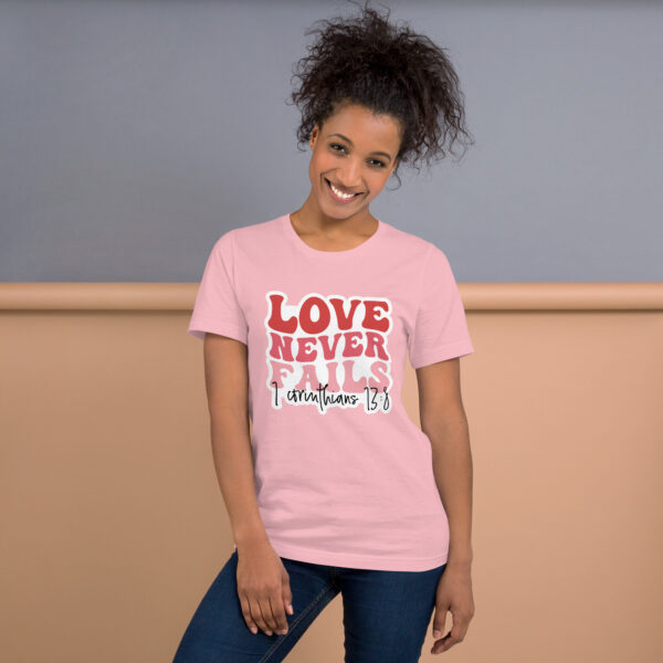 Love Never Fails Shirt - Image 3